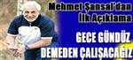 Gece G�nd�z Demeden �al��aca��z 