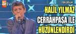Halil Bu Defa H�z�nlendirdi ...