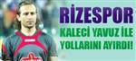 Rize�da kaleci Yavuz gitti! 